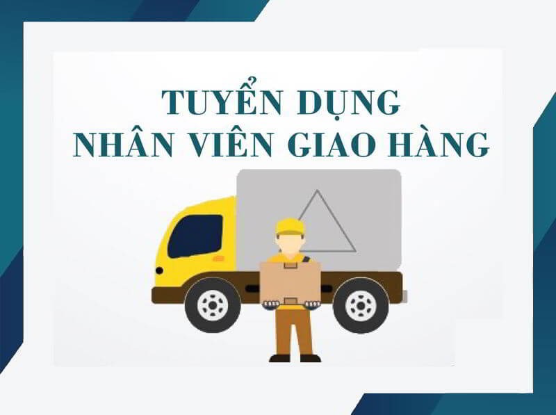 Tuyển dụng nhân viên giao hàng tại thành phố Tân An